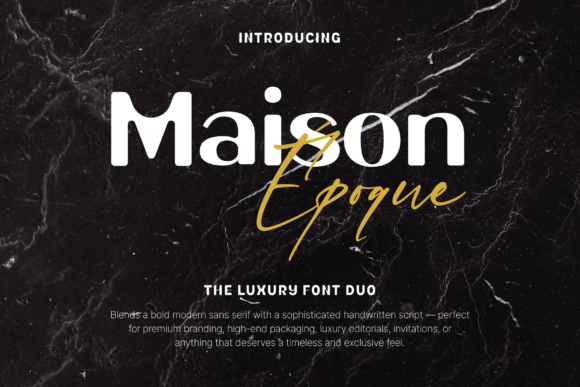 Maison Époque Duo Font: A Branding Review